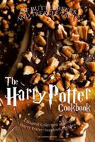 Of Butterbeers and Treacle Tarts: The Harry Potter Cookbook: A Magical Collection of Fancy Harry Potter-Inspired Recipes 1975722981 Book Cover