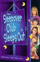 The Sleepover Club Sleep Out 0006753485 Book Cover