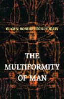 Multiformity of Man 162032444X Book Cover