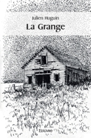 La Grange (French Edition) 2414482834 Book Cover