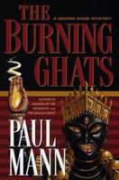 Burning Ghats (George Sansi Mystery) 0804115508 Book Cover