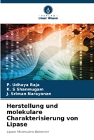Herstellung und molekulare Charakterisierung von Lipase (German Edition) 6208073596 Book Cover