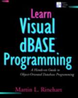 Learn Visual dBasic Programming: A Hands-on Guide to Object Oriented Database Programming 0201608367 Book Cover