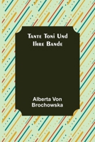 Tante Toni und ihre Bande 9356574138 Book Cover