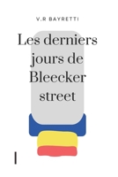 Les derniers jours de Bleecker street (French Edition) B0DQDJXVX6 Book Cover