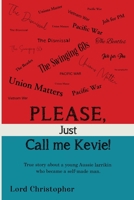 Please, Just Call Me Kevie! 1800744730 Book Cover