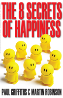 The 8 Secrets of Happiness 0745953298 Book Cover