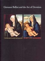 Giovanni Bellini and the Art of Devotion 0936260793 Book Cover