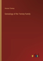 Genealogy of the Tenney Family 3385242762 Book Cover