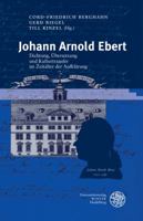 Johann Arnold Ebert: Dichtung, Ubersetzung Und Kulturtransfer Im Zeitalter Der Aufklarung 3825365832 Book Cover