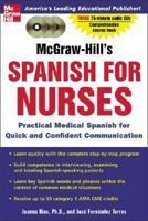 McGraw-Hill's Spanish for Nurses : A Practical Course for Quick and Confident Communication 0071439862 Book Cover
