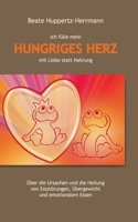 Hungriges Herz 3732282880 Book Cover