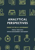 Budget of the United States: Analytical Perspectives Fy 2018 1598889540 Book Cover