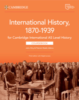Cambridge International AS Level History International History 1870–1939 Coursebook with Digital Access (2 Years) 1009556320 Book Cover