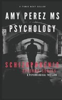 Schizophrenic: Episode Series 1674748035 Book Cover