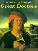 Color Book- Great Doctors 0883881446 Book Cover