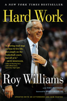 Hard Work: A Life On and Off the Court 1565129598 Book Cover