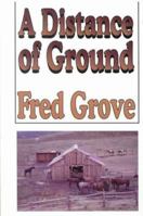 Distance of Ground (Thorndike Western II) 0786218509 Book Cover