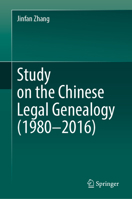 Study on the Chinese Legal Genealogy (1980–2016) 9819245621 Book Cover