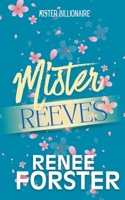 Mister Reeves (Mister Billionaire) B0H56TBZJQ Book Cover