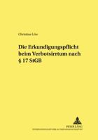 Die Erkundigungspflicht Beim Verbotsirrtum Nach § 17 Stgb 3631364563 Book Cover