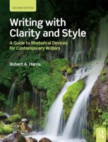 Writing With Clarity and Style 1884585485 Book Cover