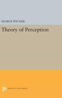 Theory of Perception 0691620660 Book Cover