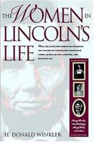 The Women In Lincoln's Life 1558539220 Book Cover