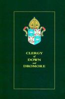 Clergy Of Down And Dromore 0901905712 Book Cover