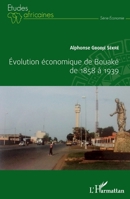 Evolution économique de Bouaké de 1858 à 1939 (Études Africaines) (French Edition) 2343085013 Book Cover