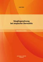S�uglingsnahrung bei atopischer Dermatitis 3956840186 Book Cover