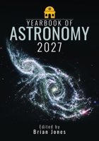 Yearbook of Astronomy 2027 1036186830 Book Cover