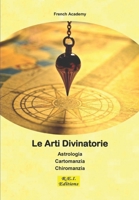 Le Arti Divinatorie 2372974343 Book Cover