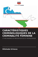 Caractéristiques Criminologiques de la Criminalité Féminine (French Edition) 6208489202 Book Cover