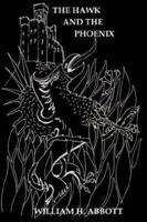 The Hawk and the Phoenix 1430305541 Book Cover