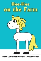 Hee-Hee on the Farm 1037108078 Book Cover