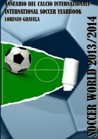 Soccer World 2013/2014 1291674454 Book Cover