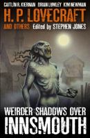 Weirder Shadows Over Innsmouth 1783291311 Book Cover