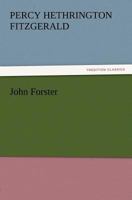 John Forster 1512015229 Book Cover