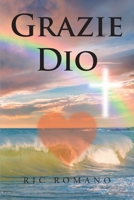 Grazie Dio 1639036563 Book Cover