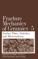 Fracture Mechanics of Ceramics: Volume 2 Microstructure, Materials, and Applications 0306410222 Book Cover