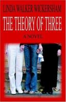 The Theory Of Three 0976170612 Book Cover