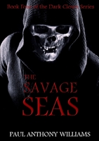 The Savage Seas 1326417568 Book Cover