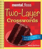 mental_floss Two-Layer Crosswords 1454910542 Book Cover