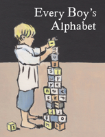 Every Boy's Alphabet 1912654547 Book Cover