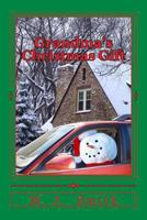 Grandma's Christmas Gift 1493661752 Book Cover