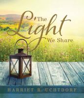 The Light We Share 1609078691 Book Cover