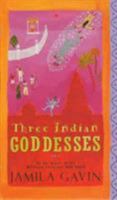 Three Indian Princesses: The Stories of Savitri, Damayanti and Sita 0749746181 Book Cover