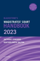 Blackstone's Magistrates' Court Handbook 2023 0192869140 Book Cover