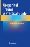 Urogenital Trauma: A Practical Guide 981996170X Book Cover
